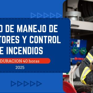 MANEJO DE EXTINTORES Y CONTROL DE INCENDIOS