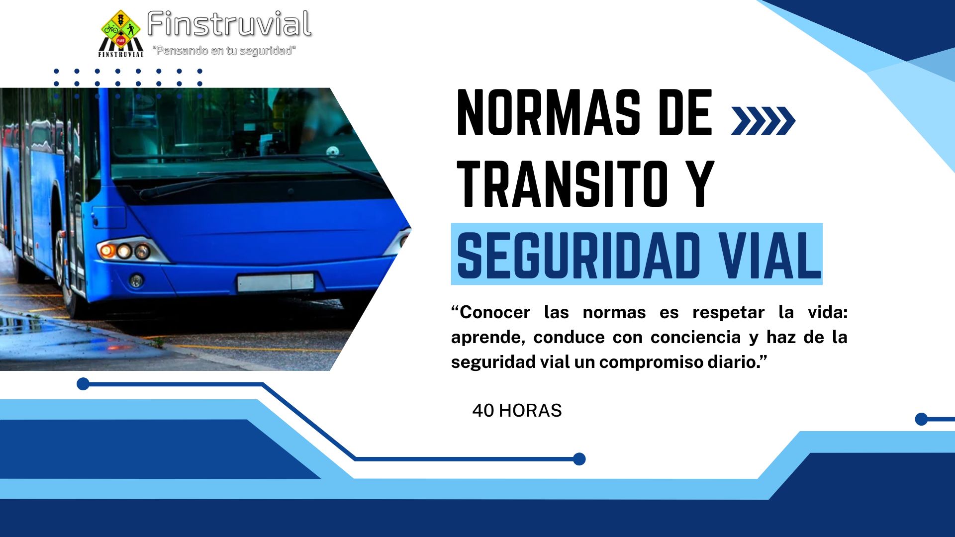 NORMAS DE TRANSITO Y SEGURIDAD VIAL